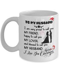 To My Husband Gift For Christmas 2018 Christmas Gift Ideas For Husba Gift For Loves