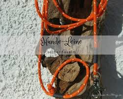 Hierfür gibt es verschiedene knoten mit unterschiedlichen schwierigkeitsgraden. Hundeleine Selber Machen Diy Anleitung Zum Takeln