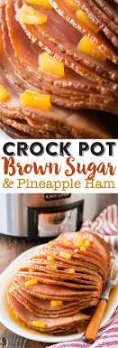 Crock Pot Brown Sugar Pineapple Ham Recipe Slow Cooker Ham Recipe Brown Sugar Ham Recipes Slow Cooker Ham Recipes Slow Cooker Ham