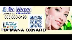 CREMA TIA MANA OXNARD QUITA MANCHAS PAÑO PECAS Y ACNE
