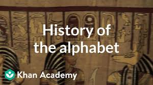 All the letters and their sounds have been described with the help of english words. History Of The Alphabet Video Khan Academy