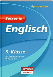 Besser In Englisch Gymnasium 5 Klasse Cornelsen Scriptor Cornelsen Scriptor Besser In Gymnasium Englisch Besser Scr Realschule Gymnasium Bucher