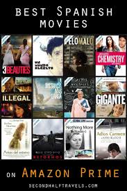27 Best Spanish Movies On Amazon Prime 2020 Spanish Movies Learning Spanish How To Speak Spanish