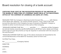 Account closing letter to bank manager. Board Resolution For Closing Of A Bank Account Board Resolutions