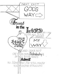 God Lead Me To Recreate This Idea Proverbs 3 5 We Are All Travelers Xox Free Scripture Co Illustrated Faith Bible Bible Coloring Pages Bible Verse Coloring