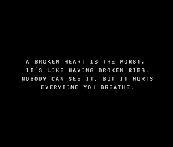 Without darkness, we could never appreciate the beauty of the moon and the stars at night. 68 Broken Heart Quotes And Heartbroken Sayings 2021 Update