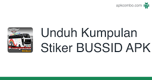 Maybe you would like to learn more about one of these? Unduh Kumpulan Stiker Bussid Apk Versi Terbaru