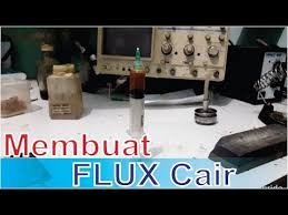 Cara mudah atasi solder gak lengket timah. Membuat Flux Cair Untuk Solder C Elektronika Kreatif By Dany Dwi Prayitno
