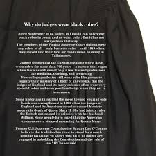 Nevertheless, judges wear black robes because of tradition. Why Do Judges Wear Black Robes Supreme Court