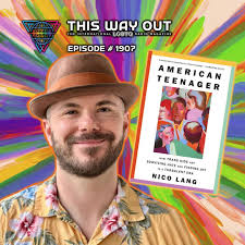 Stream episode Nico Lang's "American Teenager" by This Way Out Radio  podcast