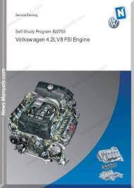 Audi Ssp 822703 4 2 L V8 Fsi Engine Volkswagen Repair Manuals Engineering Repair And Maintenance