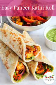 Paneer Kathi Rolls Recipe Indian Street Food Indian Food Recipes Indian Street Food Recipes