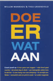 Bekijk het profiel van bc. Doe Er Wat Aan Coach Jezelf Wanrooij Willem Van Groeneveld Thea Amazon De Bucher