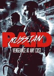 The film, starring iko uwais, joe taslim, yayan ruhiyan, ray sahetapi, dony alamsyah and many more, currently has a. Russian Raid Well Go Usa Official Movie Page Watch Online