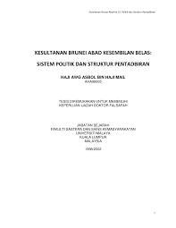 Sistem mahkamah di negara mengikut hieraki piramid. Pdf Kesultanan Brunei Abad Ke 19 Politik Dan Struktur Pentadbiran