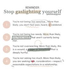 Gaslighting is very hard to describe and there are many different forms of it, so it is hard to just give an gaslighting is meant to change your beliefs about yourself, the situation or about the person. Gaslighting Yourself Serves No Purpose Cynical Nihilism Entertainment