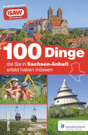 Wird sich die cdu gegen die afd durchsetzen? 100 Dinge Die Sie In Sachsen Anhalt Erlebt Haben Mussen Die 100 Besten Ausflugstipps Fur Sachsen Anhalt Zusammengestellt Von Den Radio Saw Horern Von Radio Saw Sutton Freizeit Amazon De Radio Saw Bucher