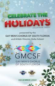 Celebrate The Holidays presented by the Gay Men's Chorus of South Florida