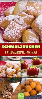 4 Klassiker Vom Weihnachtsmarkt Sussigkeiten Rezepte Zum Nachmachen Leckeres Essen Lecker Weihnachtsmarkt Essen