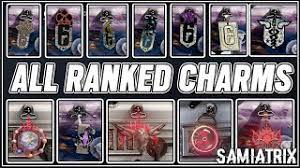 Maybe you would like to learn more about one of these? All Ranked Charms Y1s1 Y6s1 Rainbow Six Siege Youtube