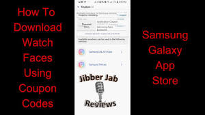 Samsung galaxy buds promo code for up to 50% off. How To Apply A Coupon Code In The Samsung Galaxy App Store Updated Process Jibber Jab Reviews Youtube