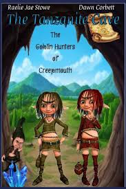 Cave goblin may refer to: The Tanzanite Cave The Goblin Hunters Of Creepmouth Stowe Raelie Jae Corbett Dawn Leflore Corbett Dawn Leflore 9798646251511 Amazon Com Books