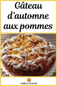 Le Gateau D Automne Aux Pommes La Recette Facile Gateau D Automne Recette Recette Facile
