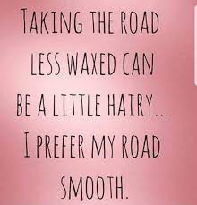 Having Someone Else Take Care Of Your Hair Is Soooooo Much Easier Plus Getting Waxed Once A Month Shaves Time Off Your Daily Wax Studio Esthetician Esthetics