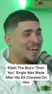 Elijah The Boy's Heartfelt Single 'Over You' Inspired by Real-Life  Heartbreak