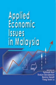 Recent economic planning has stressed a look east policy, with malaysia attempting to emulate the economic successes of japan and the republic of the malays may have been the ones who have been the first generation of people in malayan land. Applied Economic Issues In Malaysia By Fatimah Kar