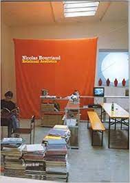 Relational artists rejected the making of conventional art objects, opting to engage audiences through situations which called for, and at times . Relational Aesthetics Nicolas Bourriaud 9782840660606 Books Amazon Com