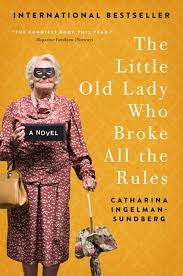 The Little Old Lady Who Broke All The Rules Books To Read Book Humor Books