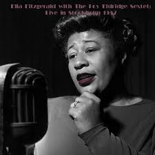 Ella Fitzgerald with The Roy Eldridge Sextet: Live in Stockholm 1957 by  Ella Fitzgerald