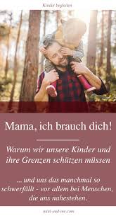 Ob das die zeit der beherrschung ist, in der man darauf achtet, dass nichts passiert? Mama Ich Brauch Dich Warum Wir Unsere Kinder Und Ihre Grenzen Schutzen Mussen Und Uns Das Manchmal So Schwerfallt Vor Allem Bei Menschen Die Uns Nahestehen Mini And Me
