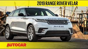 2019 Range Rover Velar Lower Price More Equipment First Drive Review Autocar India Youtube