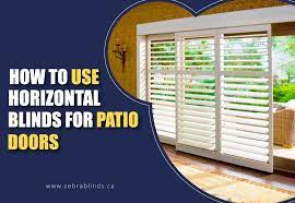 An indoor/outdoor curtain is an option if your patio doors are often left open to let the air in. How To Use Horizontal Blinds For Patio Doors Zebrablinds Canada