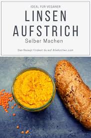 Linsenaufstrich Selbstgemacht Rezept In 2021 Linsenaufstrich Rezepte Aufstrich