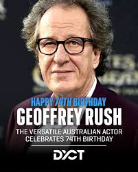 Geoffrey Rush Turns 74: A Master of the Craft Still Shining Bright Today,  July 6th, we celebrate the 74th birthday of Geoffrey Rush—one of the most  gifted and versatile actors of our