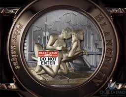 Warning, Watchporn Inside: X-Rated Timepieces By Blancpain (Video) - Quill  & Pad
