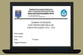 Maybe you would like to learn more about one of these? Soal Ujian Praktik Ipa Sd Mi Tahun Pelajaran 2018 2019