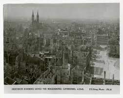 White flag alley cologne 1945. Magdeburg Cathedral Surrounded By Bombed Out Buildings Germany 1945 The Digital Collections Of The National Wwii Museum Oral Histories