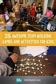 28 Awesome Team Building Games And Activities For Kids Classroom Team Building Activities Kids Team Building Activities Building Games For Kids