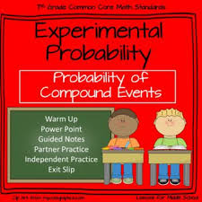 7th Grade Math Probability Experimental Probability Of Compound Events Teacher Time Savers Teacher Help Probability