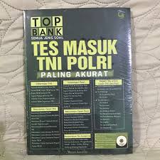 Swasta bumn bank indonesia pertamina pln telkom bank mandiri bri dll dan tes cpns. Buku Top Bank Semua Jenis Soal Tes Masuk Tni Polri Paling Akurat Psikotes Bonus Cd Shopee Indonesia