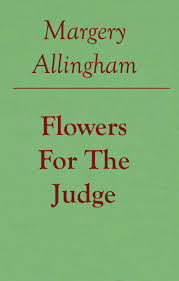Maybe you would like to learn more about one of these? The Distributed Proofreaders Canada Ebook Of Flowers For The Judge By Margery Allingham