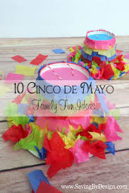Find interactive vocabulary activities using cinco de mayo vocabulary words. 10 Cinco De Mayo Family Fun Ideas Saving By Design