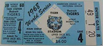 A 1968 Detroit Tiger World Series Ticket Detroit Tigers Detroit Tigers Baseball Detroit