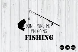 Free Free 184 Going Fishing Svg SVG PNG EPS DXF File