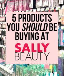 5 Beauty Staples You Should Be Buying At Sally Beauty Slashed Beauty