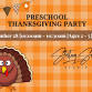 FREE Preschool Thanksgiving Party???? event in Superior, WI